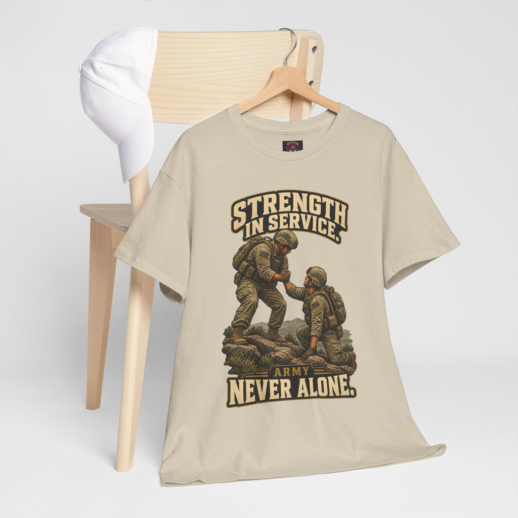 Strength in Service, Never Alone T-Shirt | Military Tribute