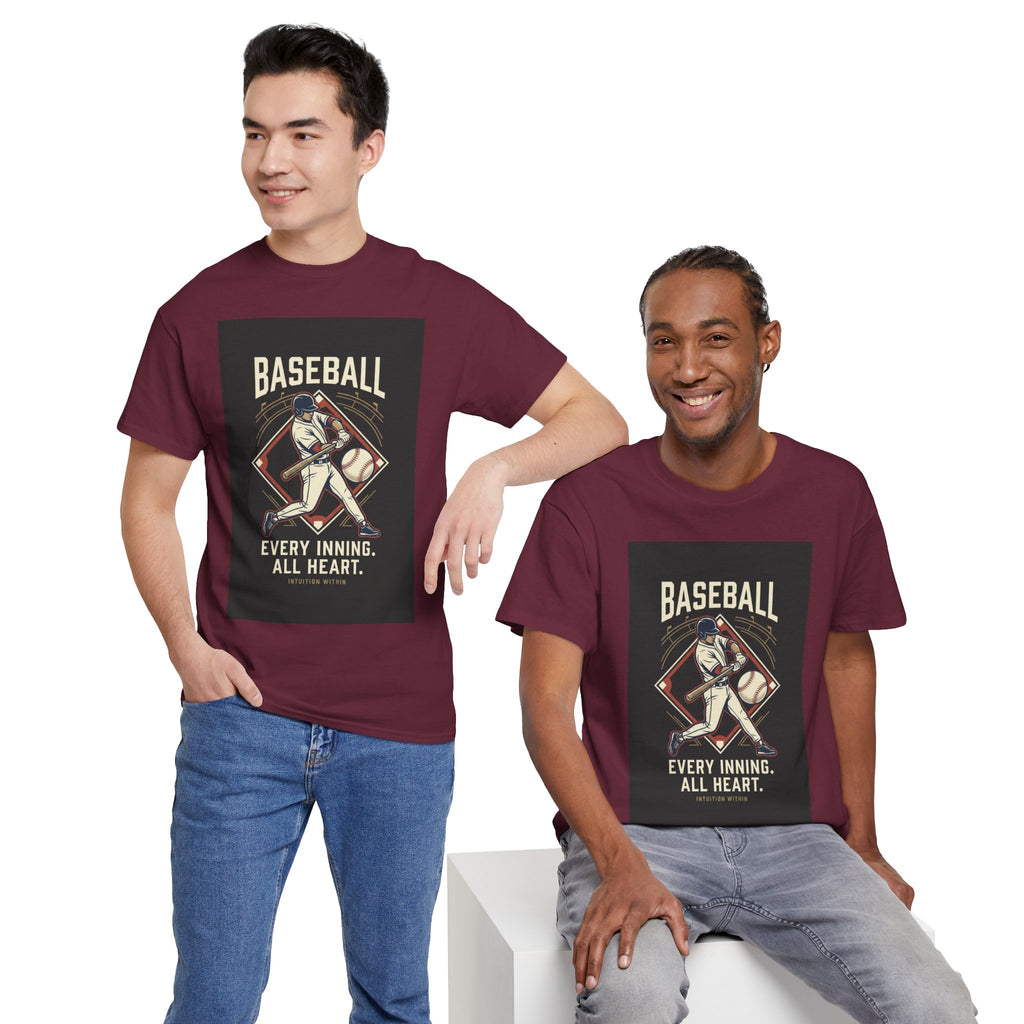 Every Inning, All Heart Baseball T-Shirt