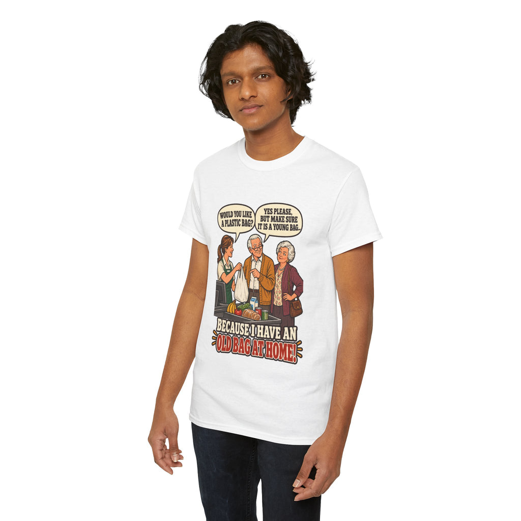 Old Bag at Home T-Shirt | Cheeky Shopping Humor