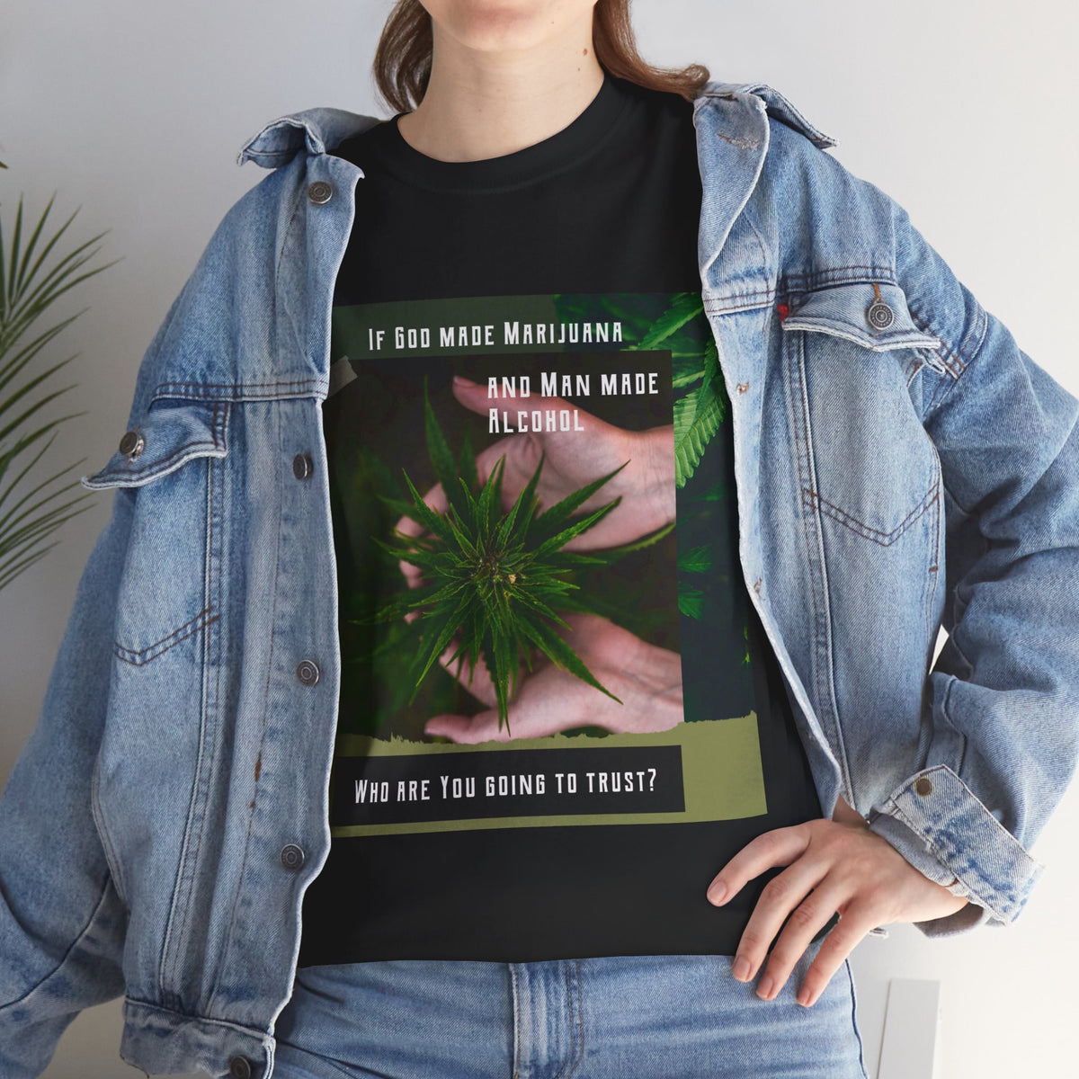 If God Made Marijuana Tee – Front Print | Intuition Within
