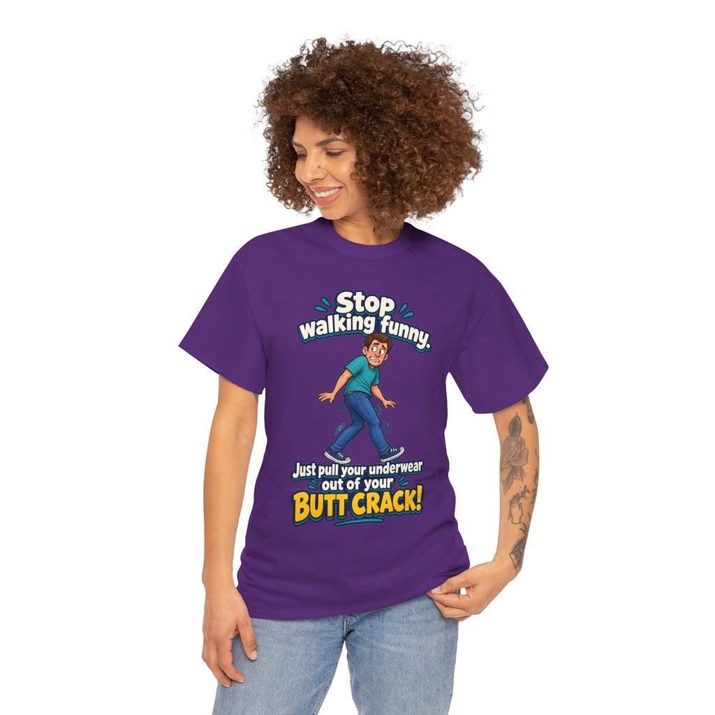 Stop Walking Funny T-Shirt | Cheeky Joke Humor