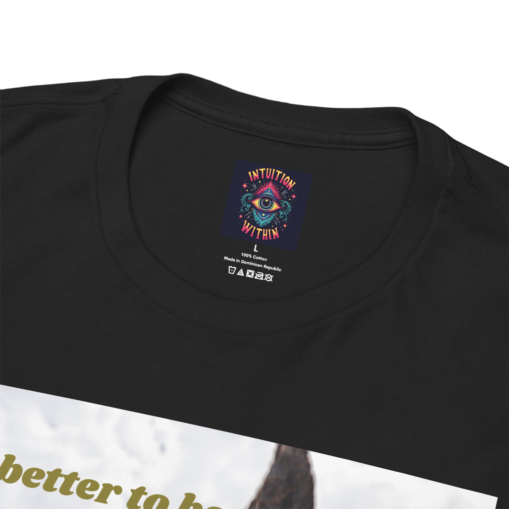 Better Than a Whole Ass Donkey Humor Tee – Front Print | Intuition Within