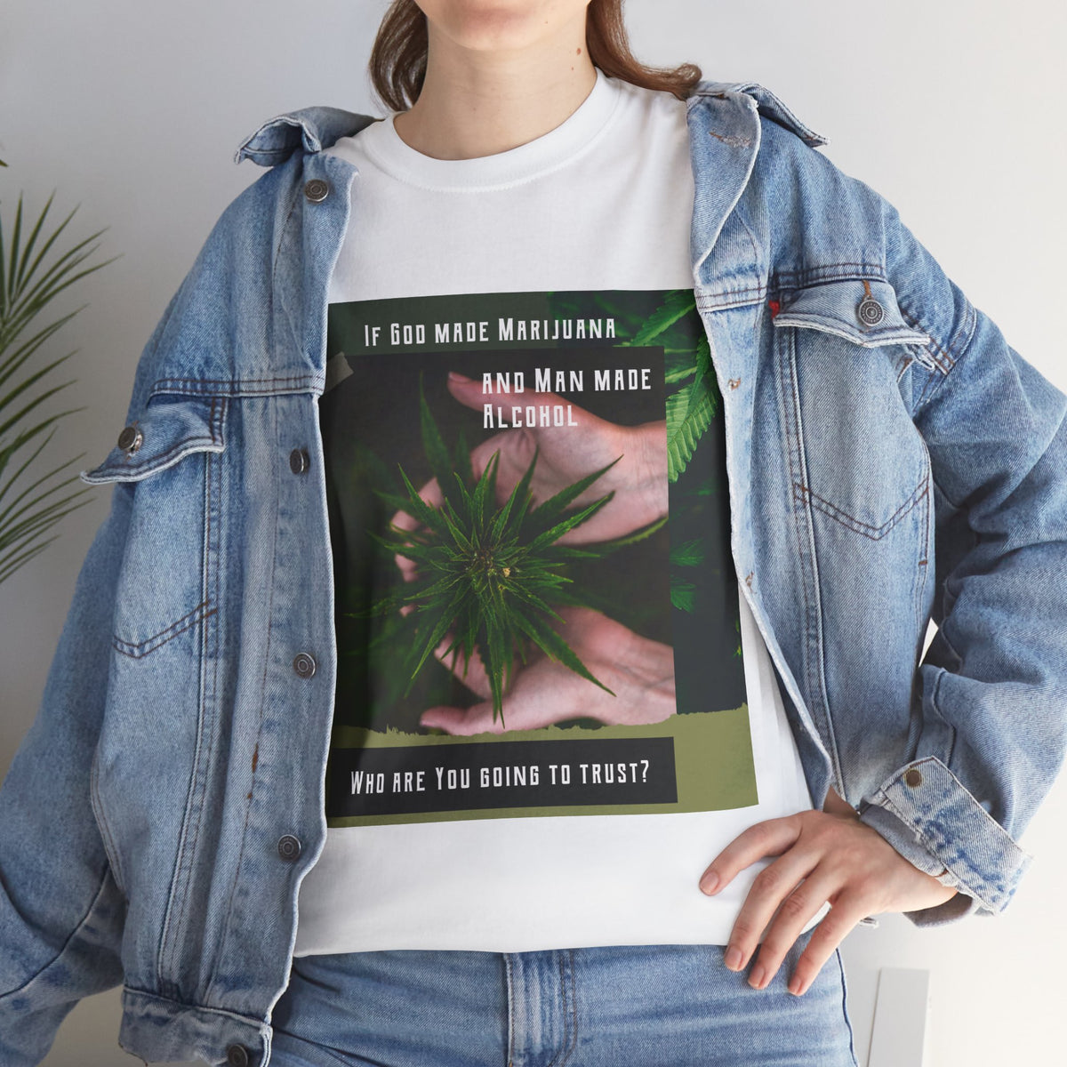 If God Made Marijuana Tee – Front Print | Intuition Within