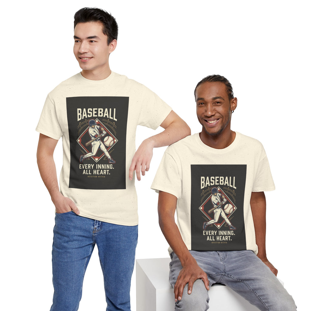 Every Inning, All Heart Baseball T-Shirt