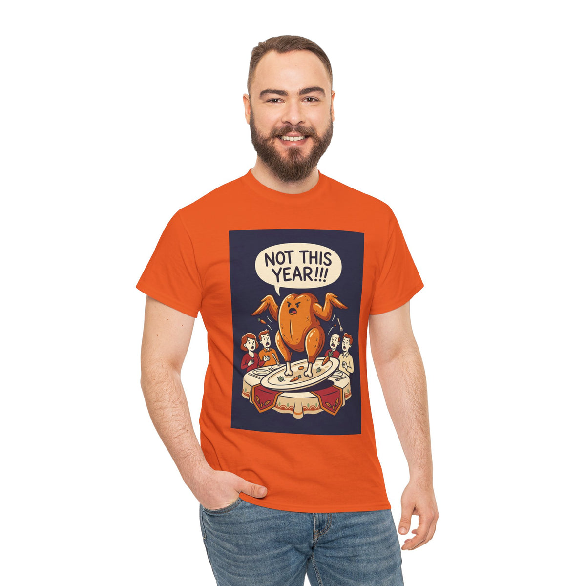 Not This Year! Turkey Thanksgiving T-Shirt | Holiday Humor
