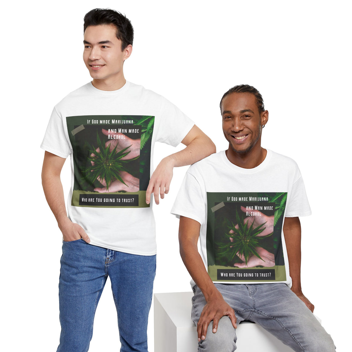 If God Made Marijuana Tee – Front Print | Intuition Within