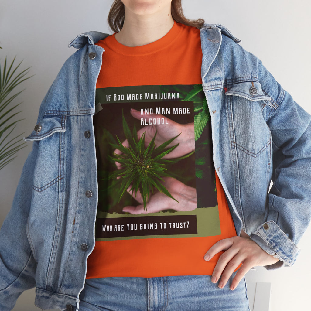 If God Made Marijuana Tee – Front Print | Intuition Within