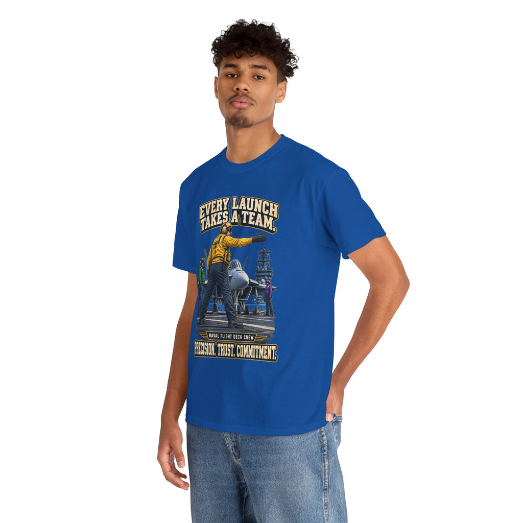 Every Launch Takes a Team T-Shirt | Precision, Trust & Commitment