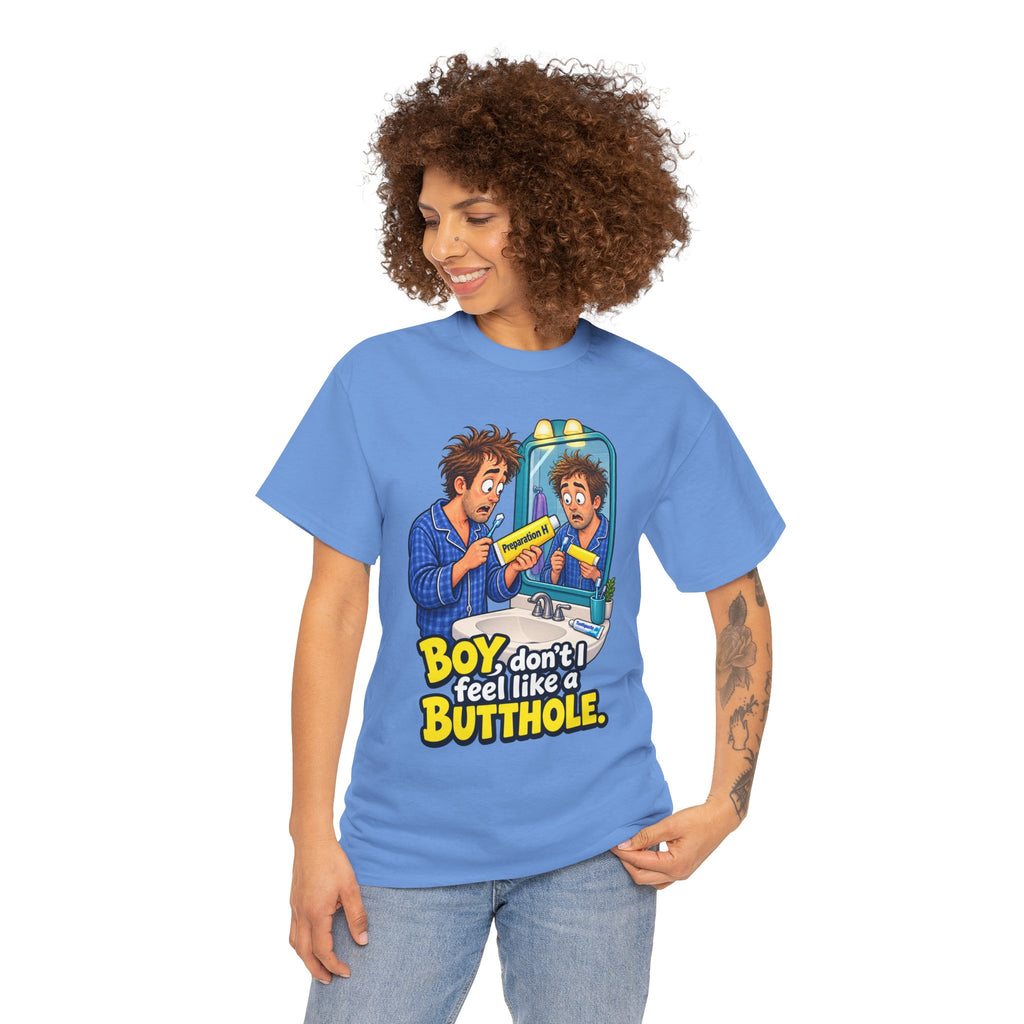 Feel Like a Butthole T-Shirt | Funny Bathroom Humor