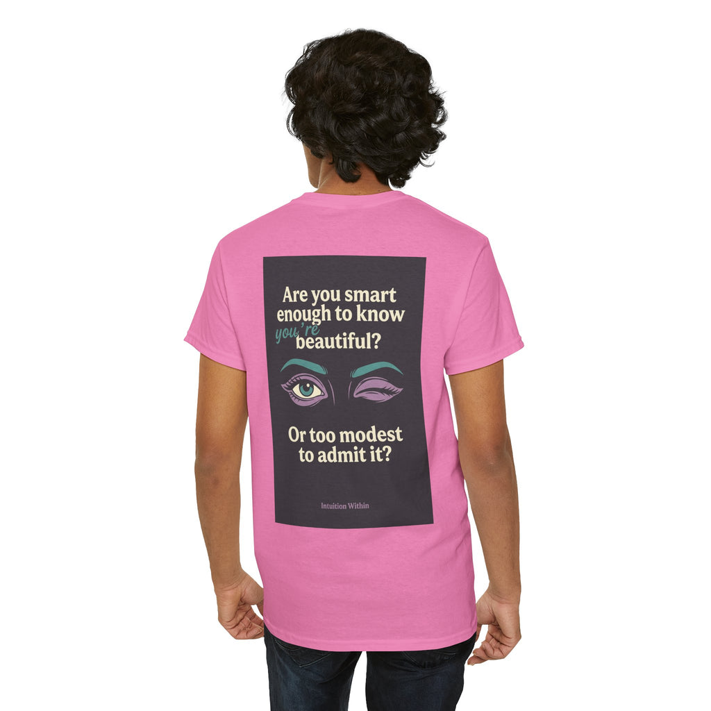 Smart & Beautiful Quote Tee