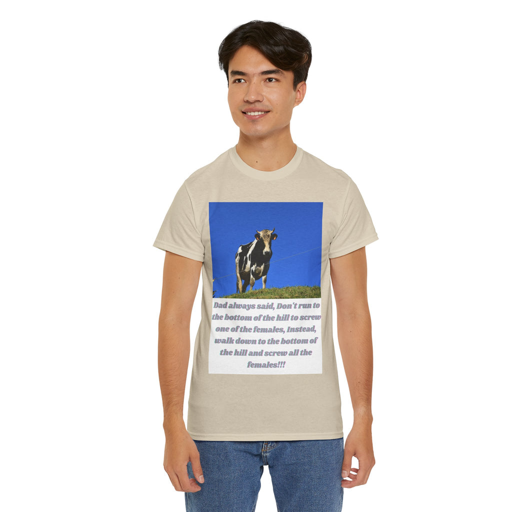 Dad Always Said Bull Humor Tee – Front Print | Intuition Within