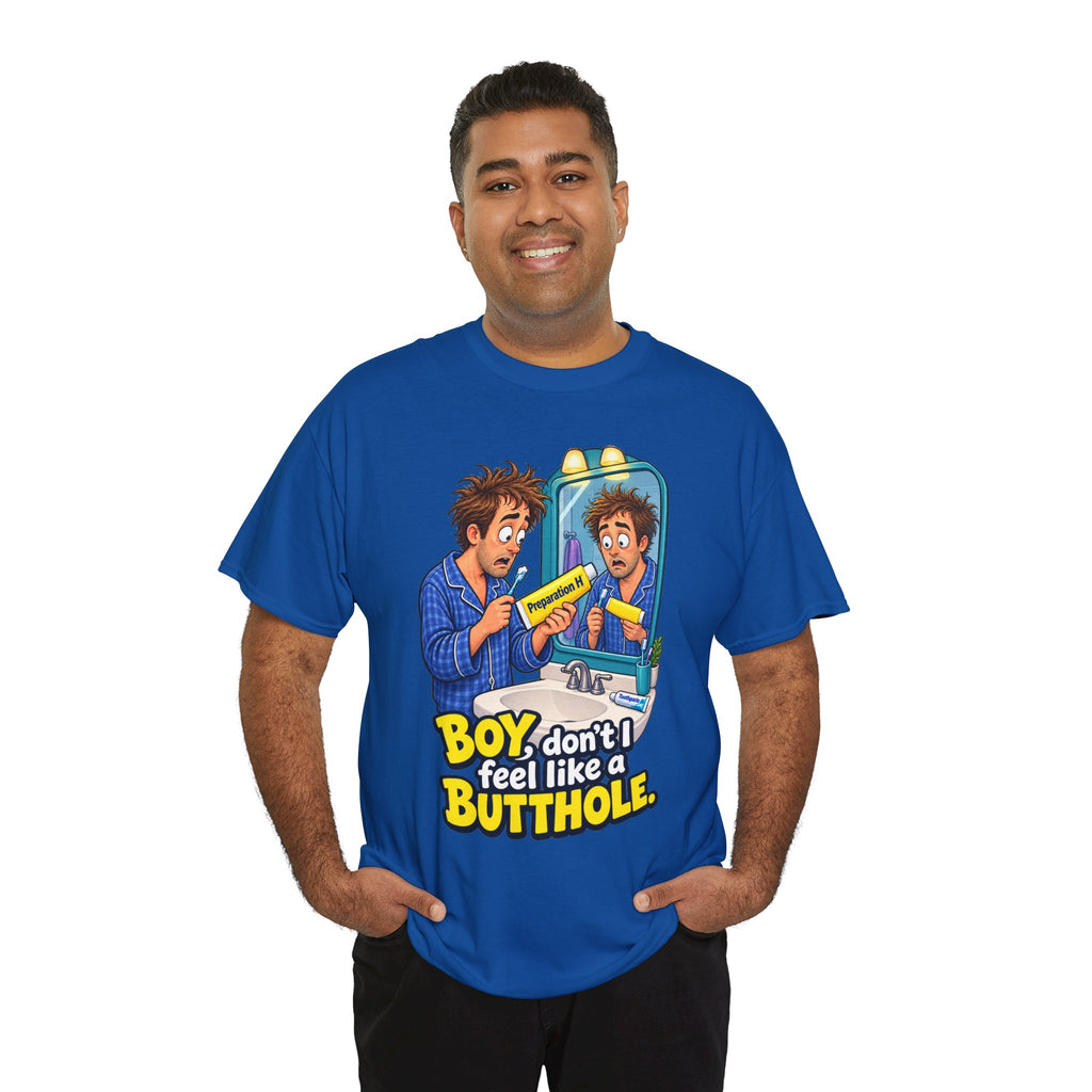 Feel Like a Butthole T-Shirt | Funny Bathroom Humor