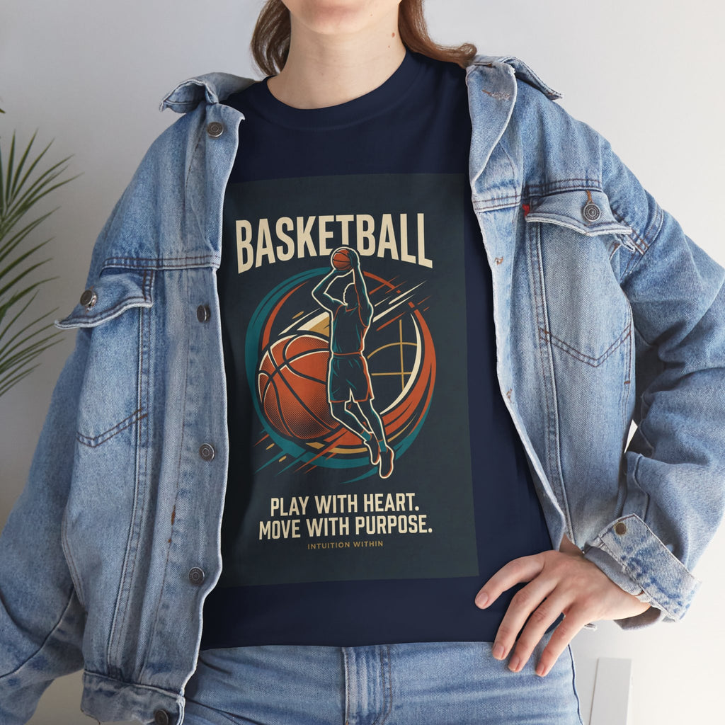 Play with Heart, Move with Purpose Basketball T-Shirt