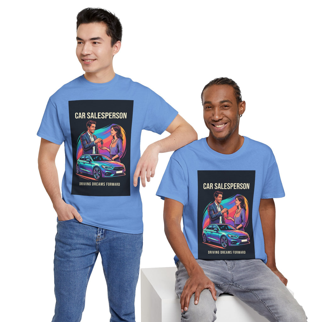 Driving Dreams Forward Car Salesperson T-Shirt