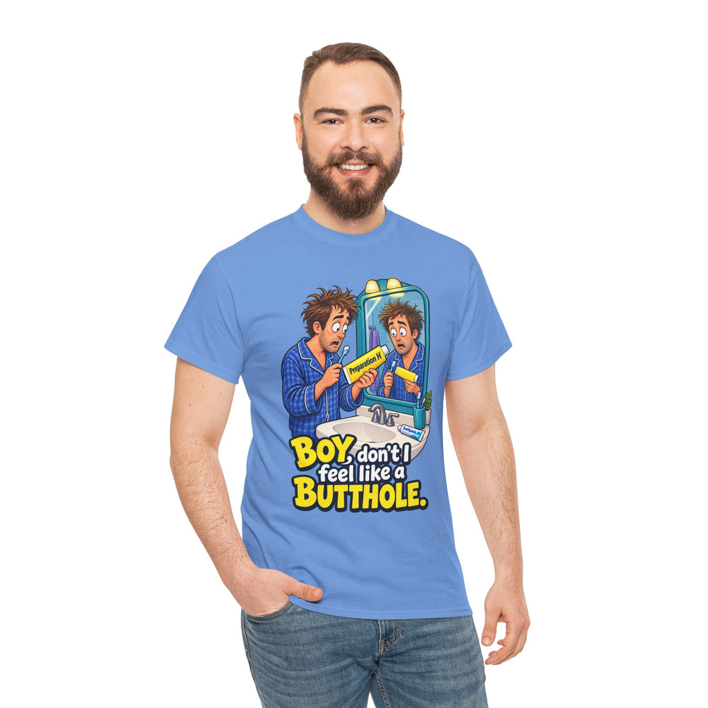 Feel Like a Butthole T-Shirt | Funny Bathroom Humor