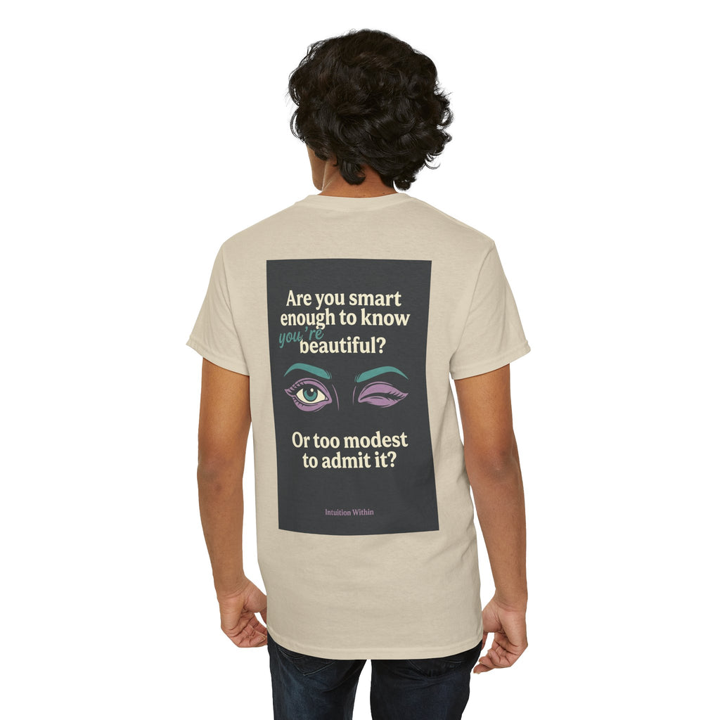 Smart & Beautiful Quote Tee