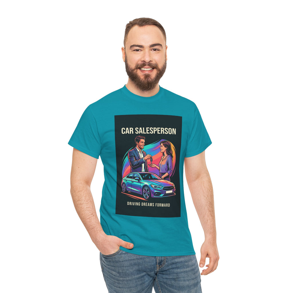 Driving Dreams Forward Car Salesperson T-Shirt