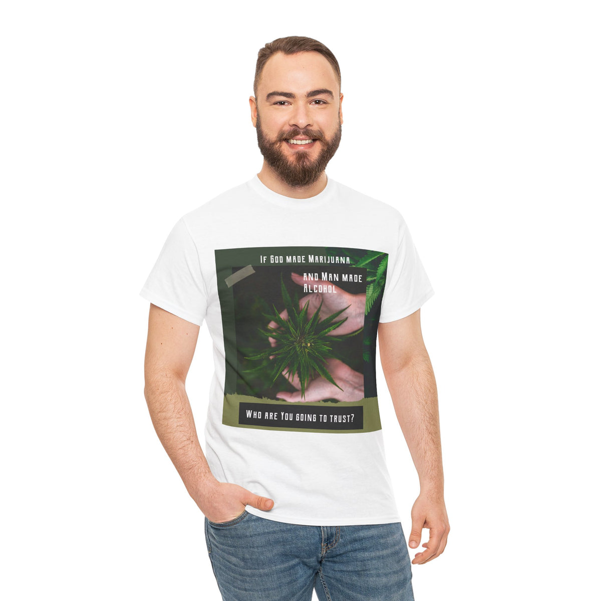 If God Made Marijuana Tee – Front Print | Intuition Within