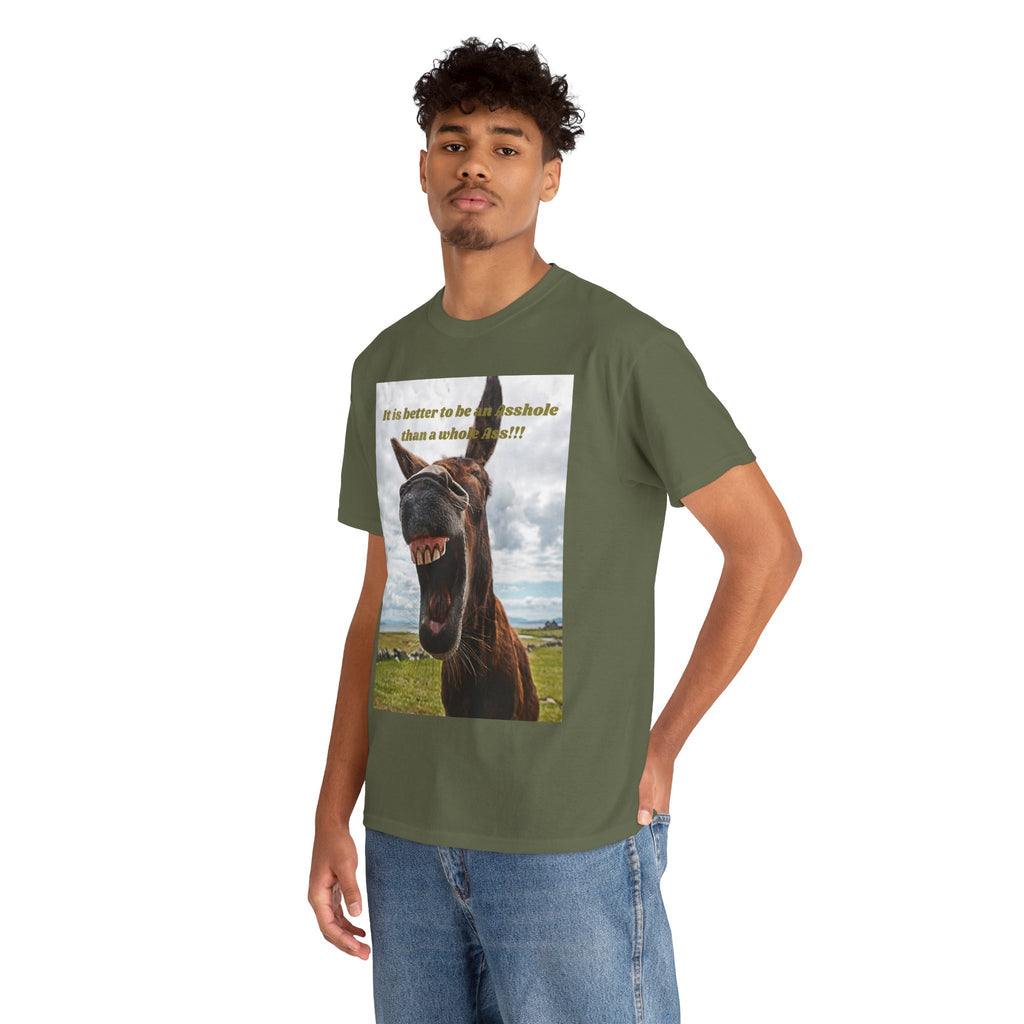 Better Than a Whole Ass Donkey Humor Tee – Front Print | Intuition Within