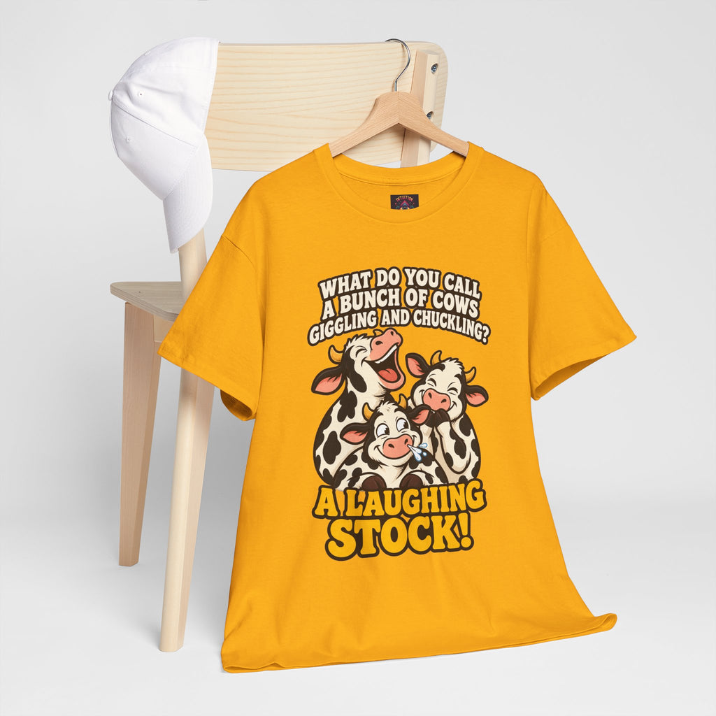 A Laughing Stock Cow Pun T-Shirt