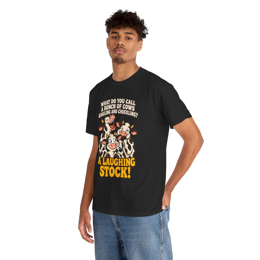 A Laughing Stock Cow Pun T-Shirt