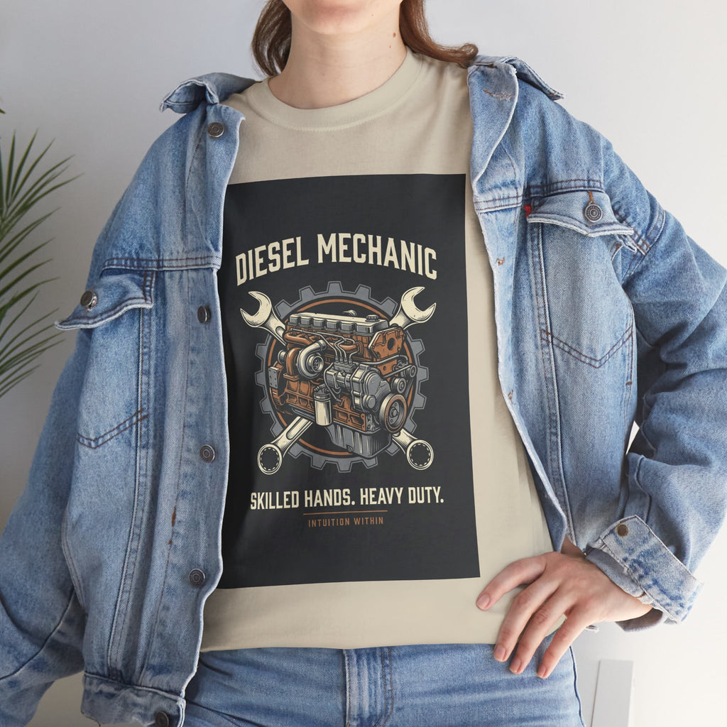 Skilled Hands, Heavy Duty Diesel Mechanic T-Shirt