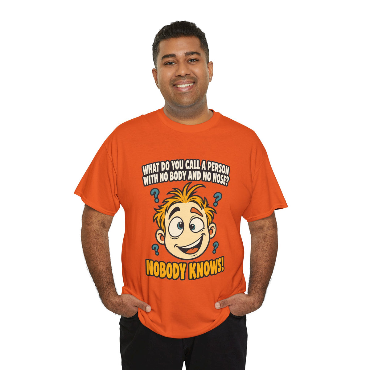 Nobody Knows! Funny Riddle T-Shirt