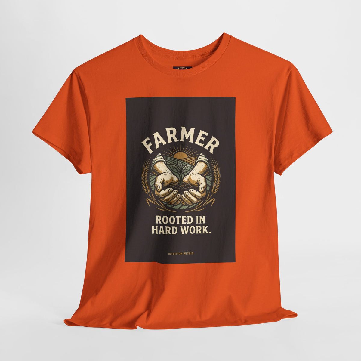 Rooted in Hard Work Farmer T-Shirt