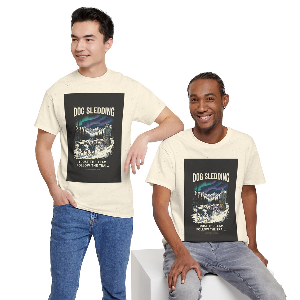 Trust the Team, Follow the Trail Dog Sledding T-Shirt