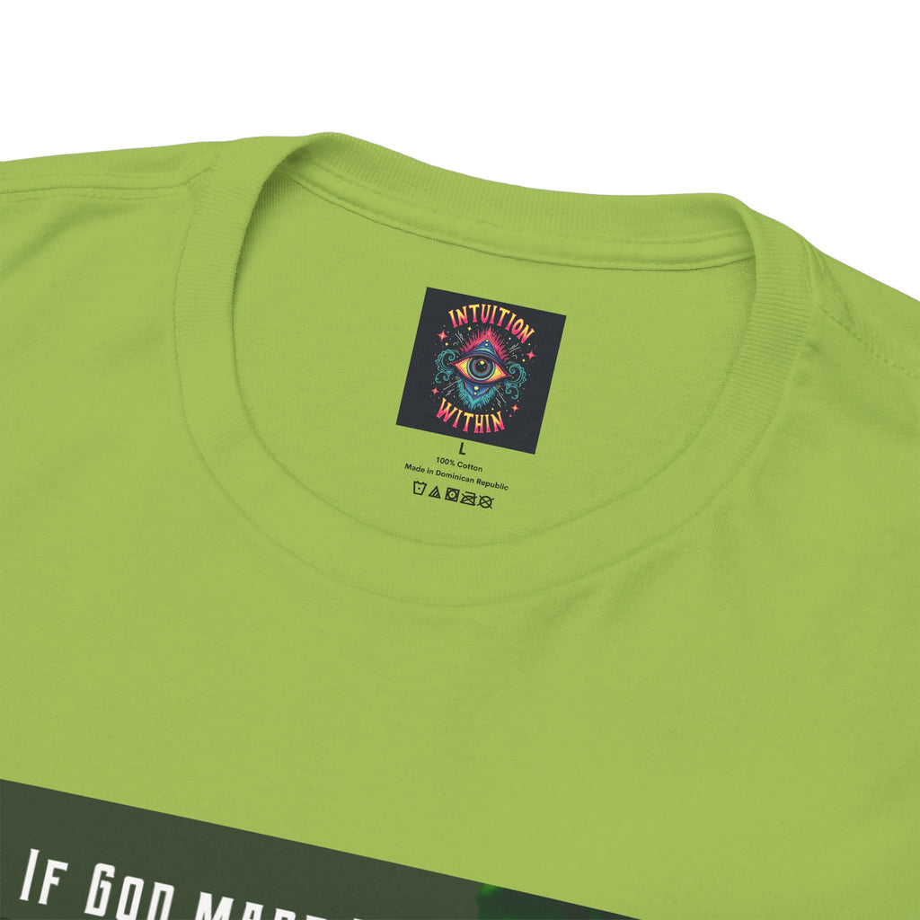 If God Made Marijuana Tee – Front Print | Intuition Within