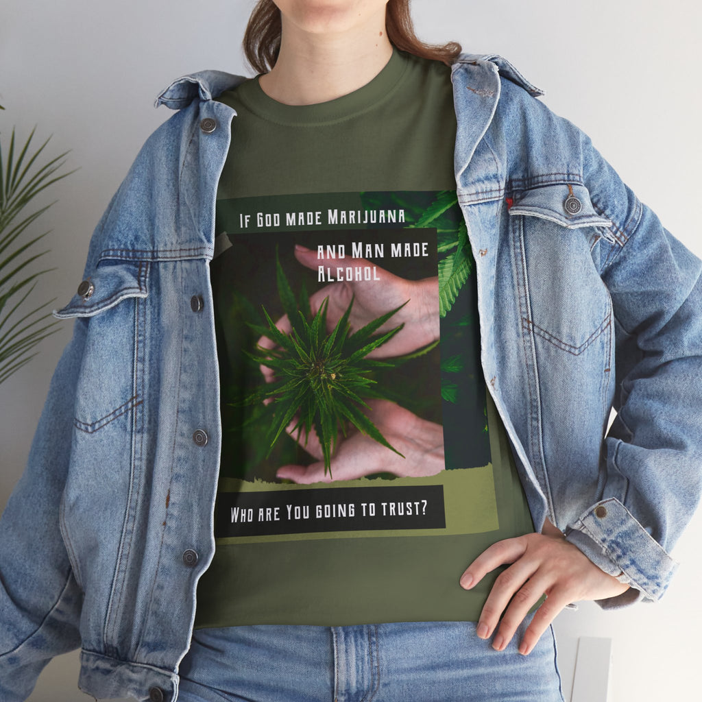 If God Made Marijuana Tee – Front Print | Intuition Within
