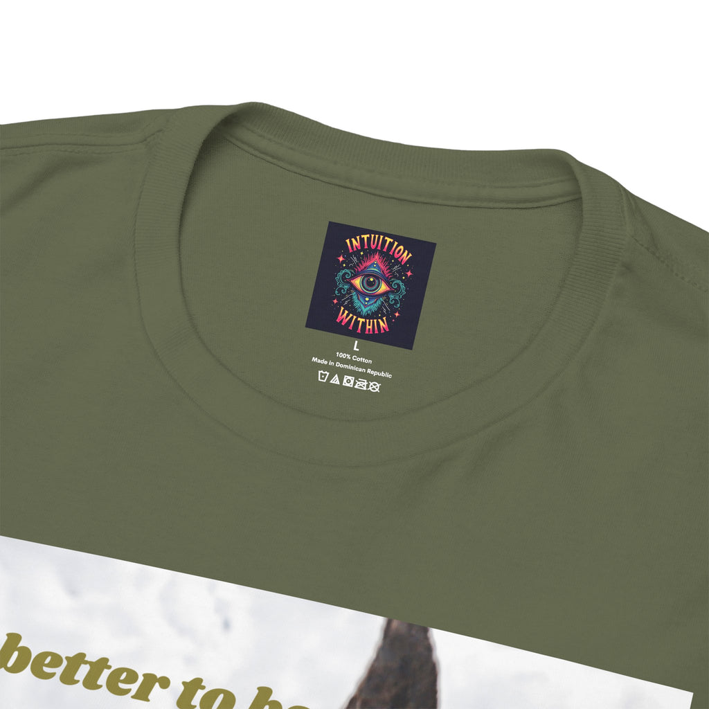 Better Than a Whole Ass Donkey Humor Tee – Front Print | Intuition Within