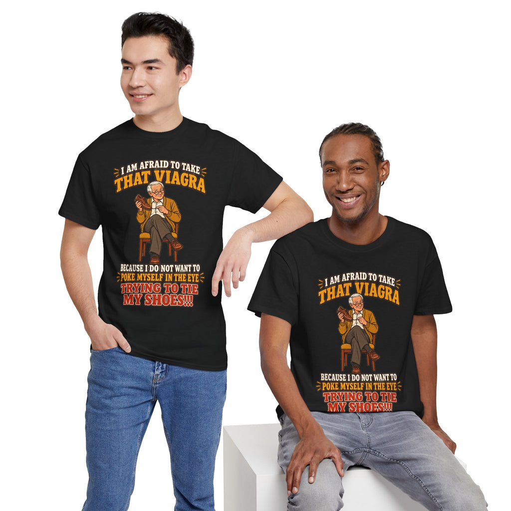 That Viagra Joke T-Shirt | Sarcastic Adult Humor