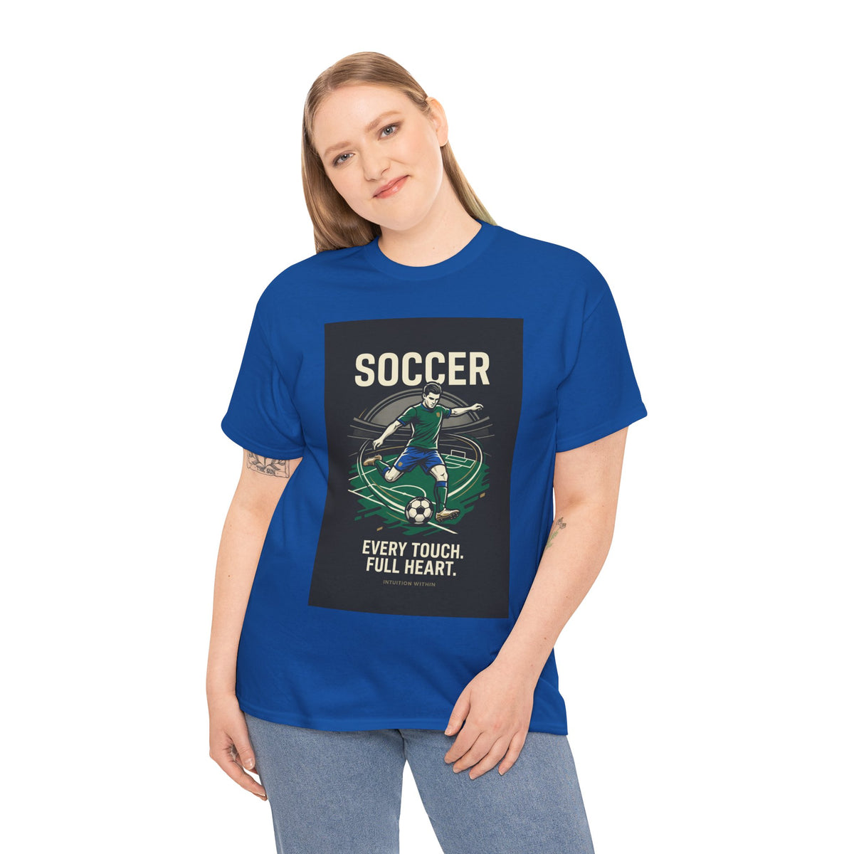 Every Touch, Full Heart Soccer T-Shirt