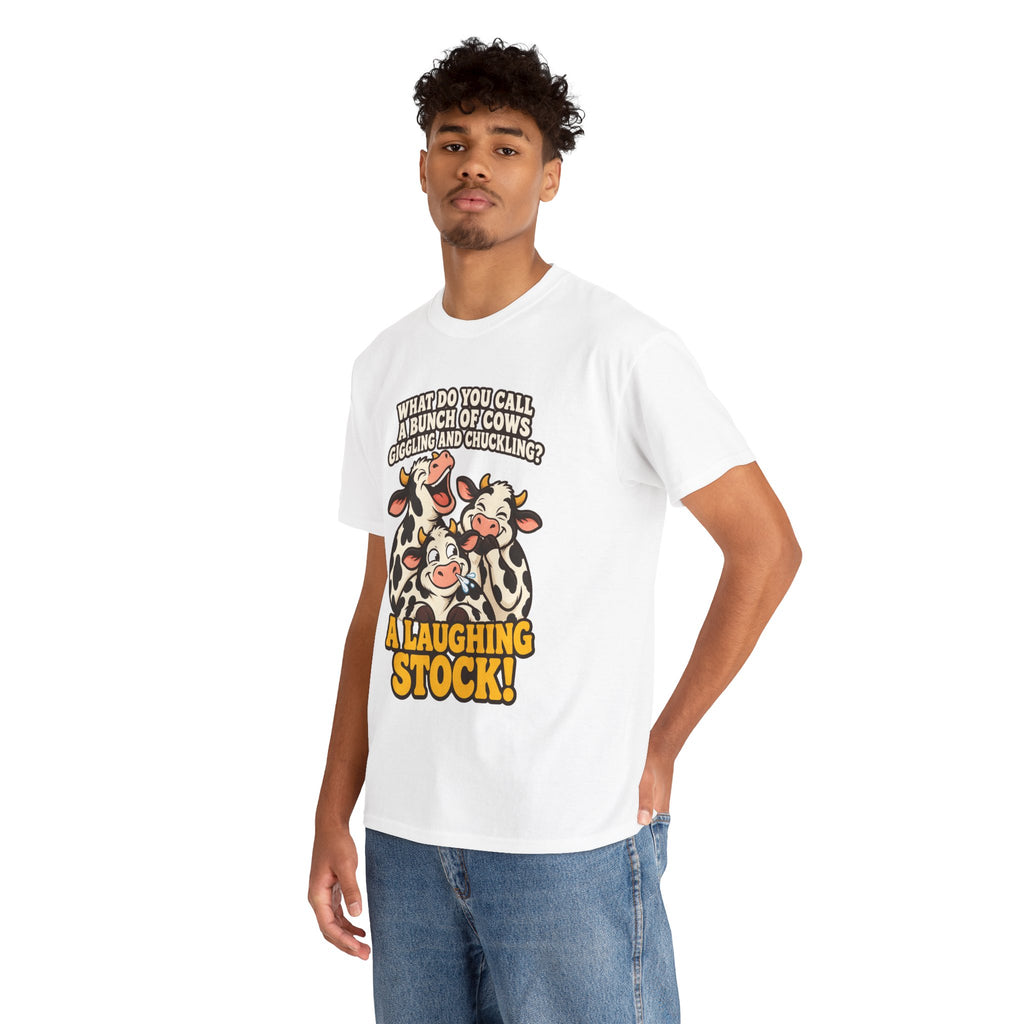 A Laughing Stock Cow Pun T-Shirt