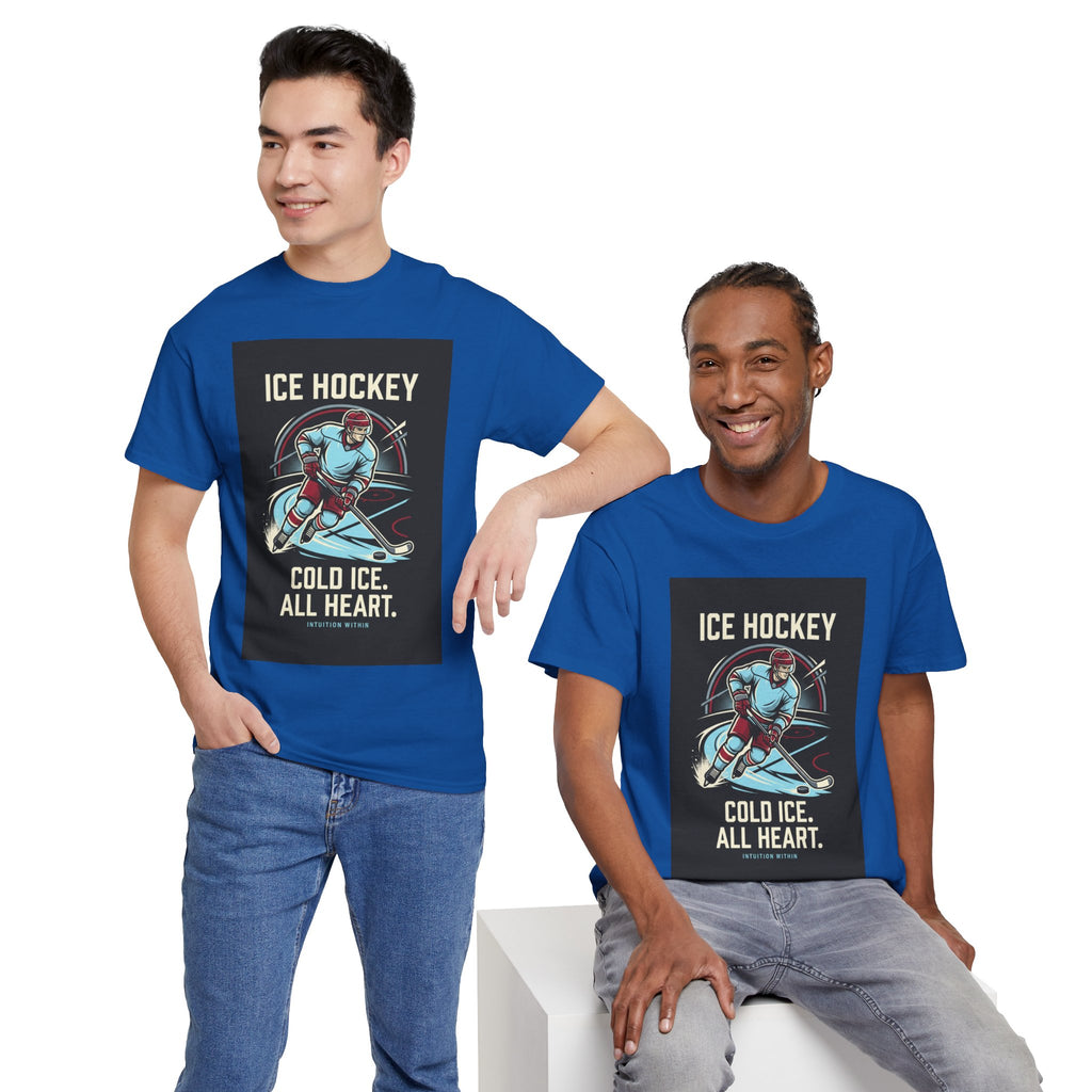 Cold Ice, All Heart Ice Hockey T-Shirt
