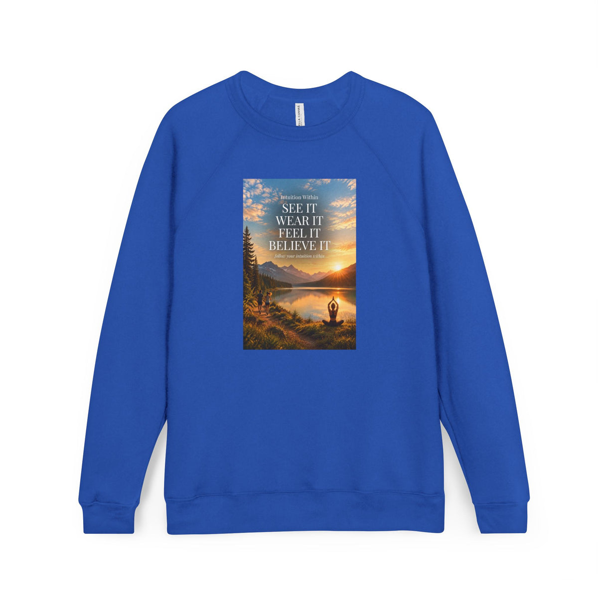Intuition Within Signature Sweatshirt | Motivational Hiking