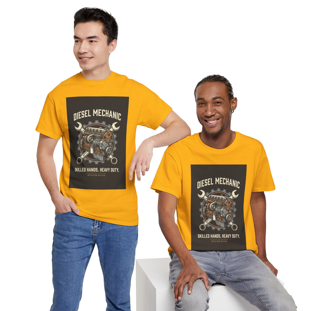 Skilled Hands, Heavy Duty Diesel Mechanic T-Shirt