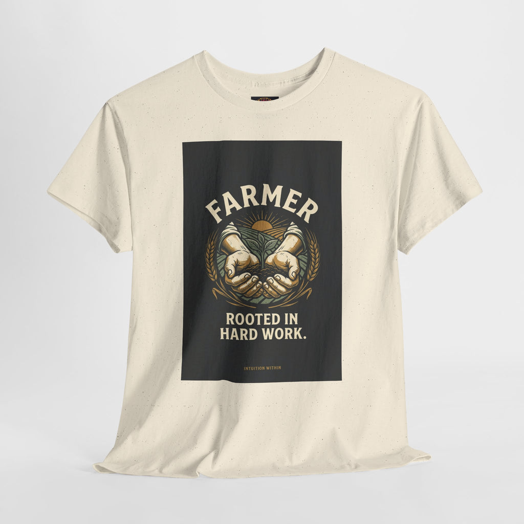 Rooted in Hard Work Farmer T-Shirt