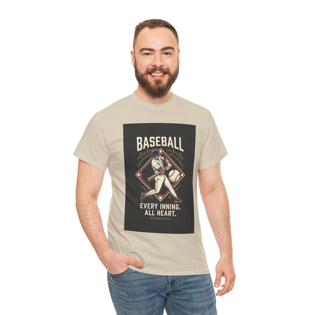Every Inning, All Heart Baseball T-Shirt