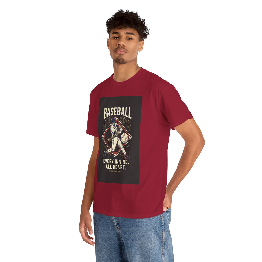 Every Inning, All Heart Baseball T-Shirt