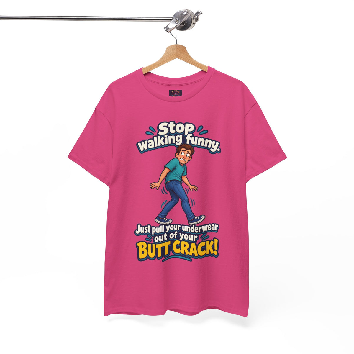 Stop Walking Funny T-Shirt | Cheeky Joke Humor