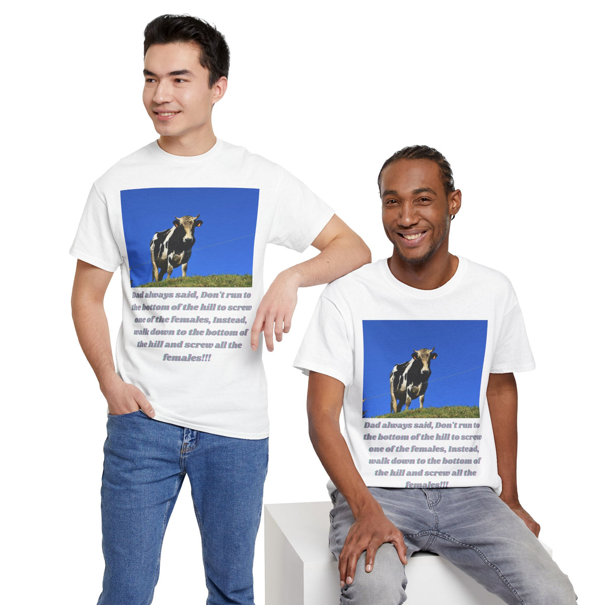 Dad Always Said Bull Humor Tee – Front Print | Intuition Within