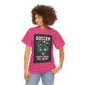 Every Touch, Full Heart Soccer T-Shirt
