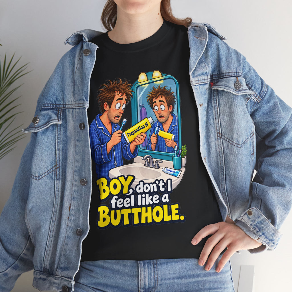 Feel Like a Butthole T-Shirt | Funny Bathroom Humor