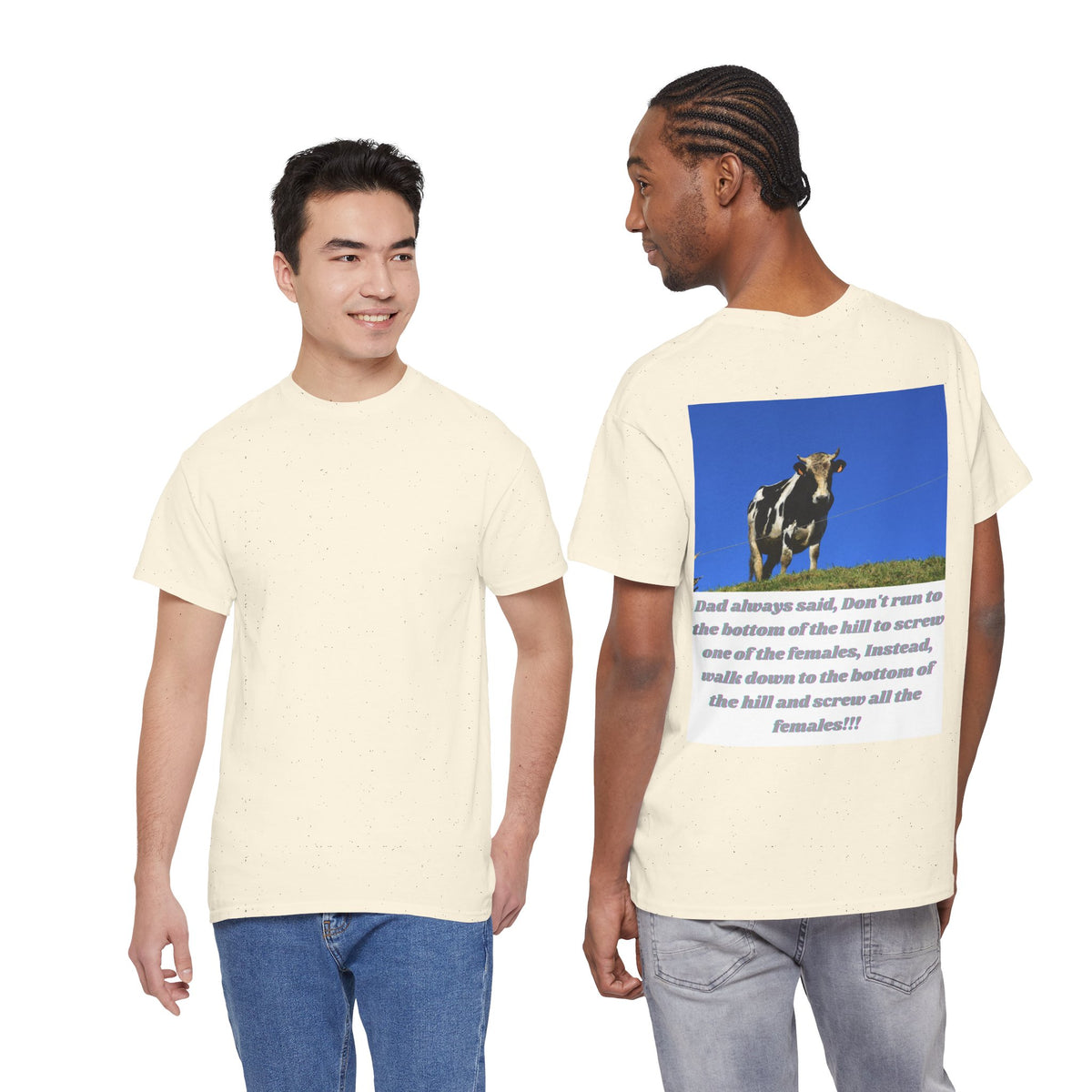 Dad Always Said Bull Humor Tee – Back Print | Intuition Within
