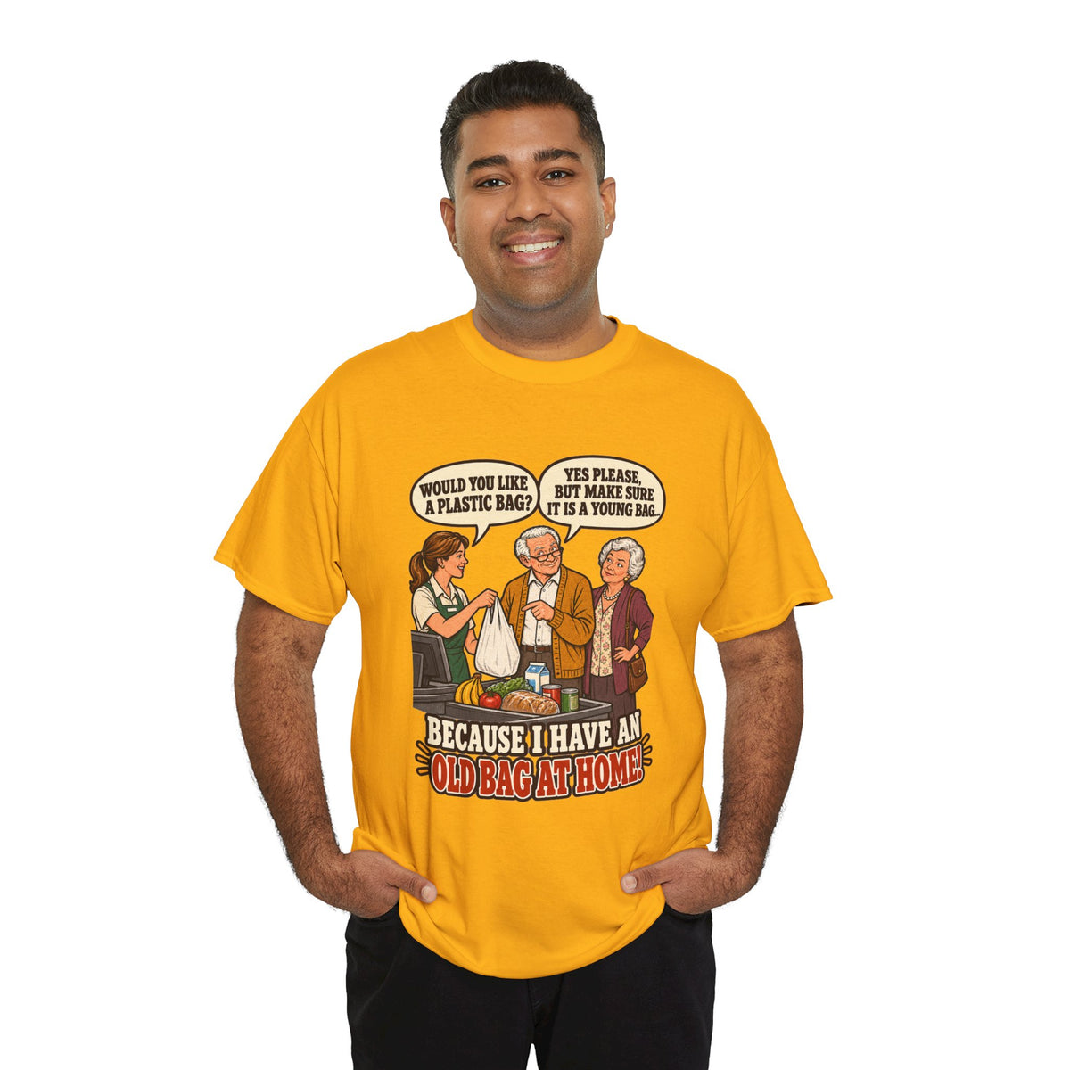 Old Bag at Home T-Shirt | Cheeky Shopping Humor