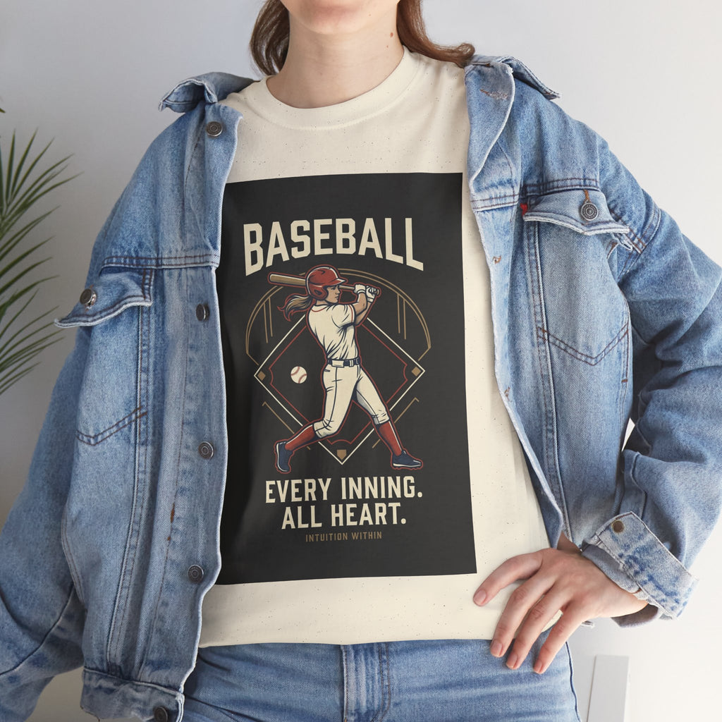 Every Inning, All Heart Baseball T-Shirt
