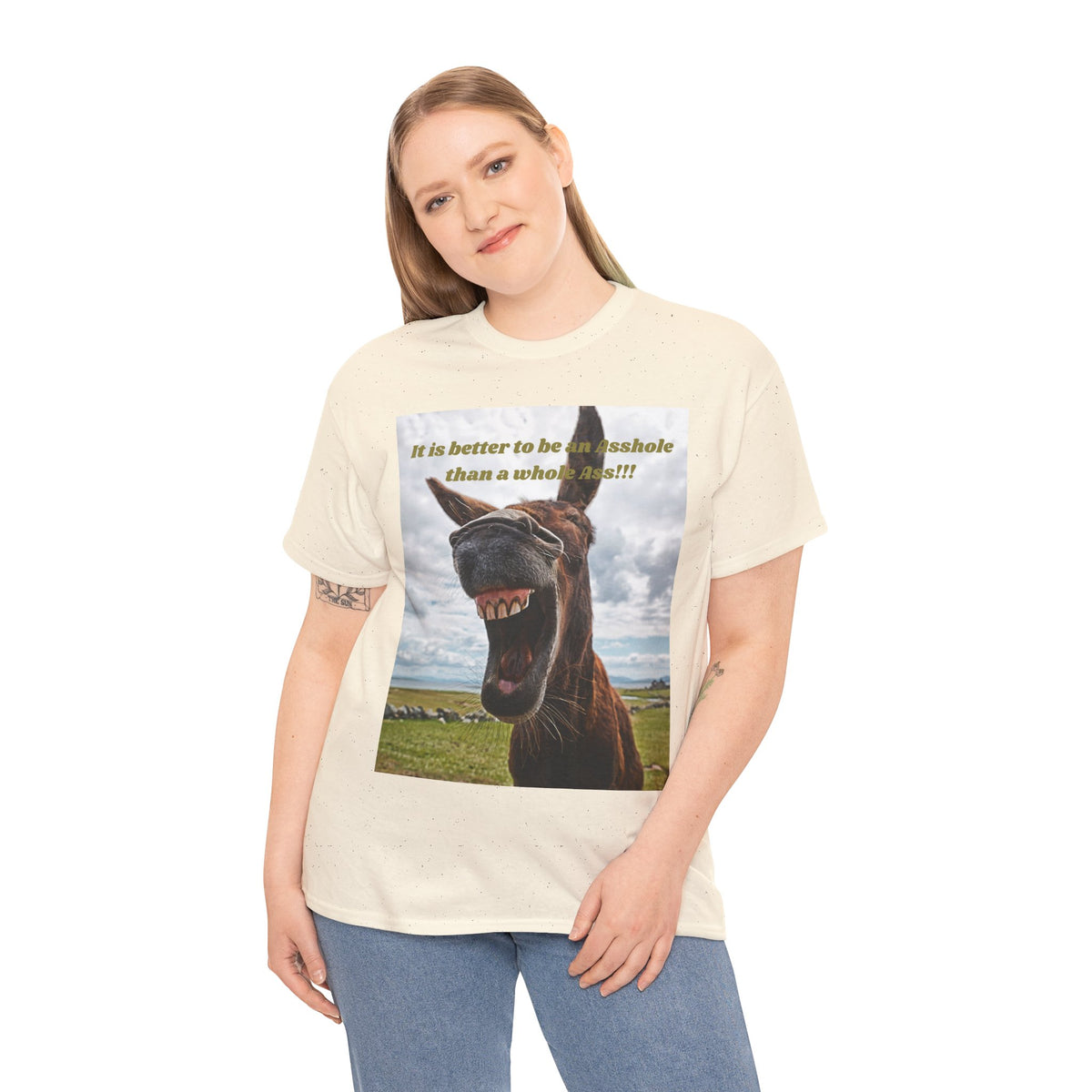 Better Than a Whole Ass Donkey Humor Tee – Front Print | Intuition Within