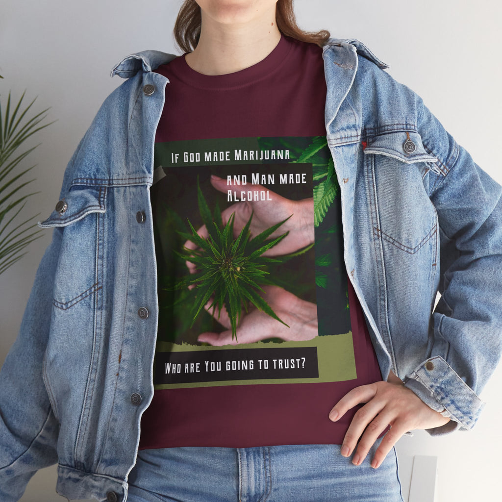 If God Made Marijuana Tee – Front Print | Intuition Within